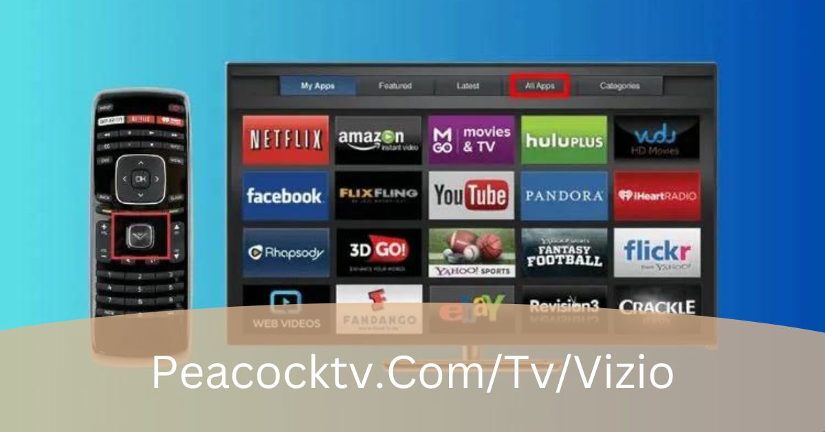 Peacocktv.ComTvVizio