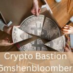 Crypto Bastion 25mshenbloomberg