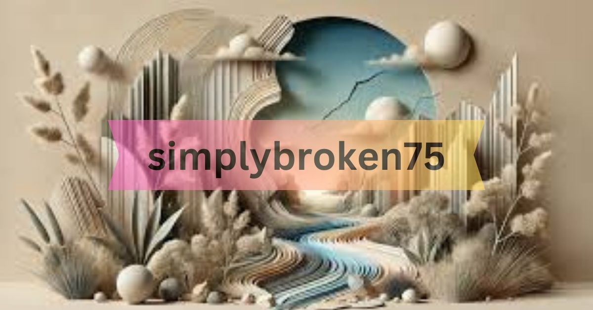 simplybroken75