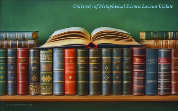 Update on the University of Metaphysical Sciences Lawsuit: A Detailed Overview